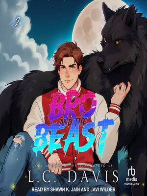 cover image of Bro and the Beast